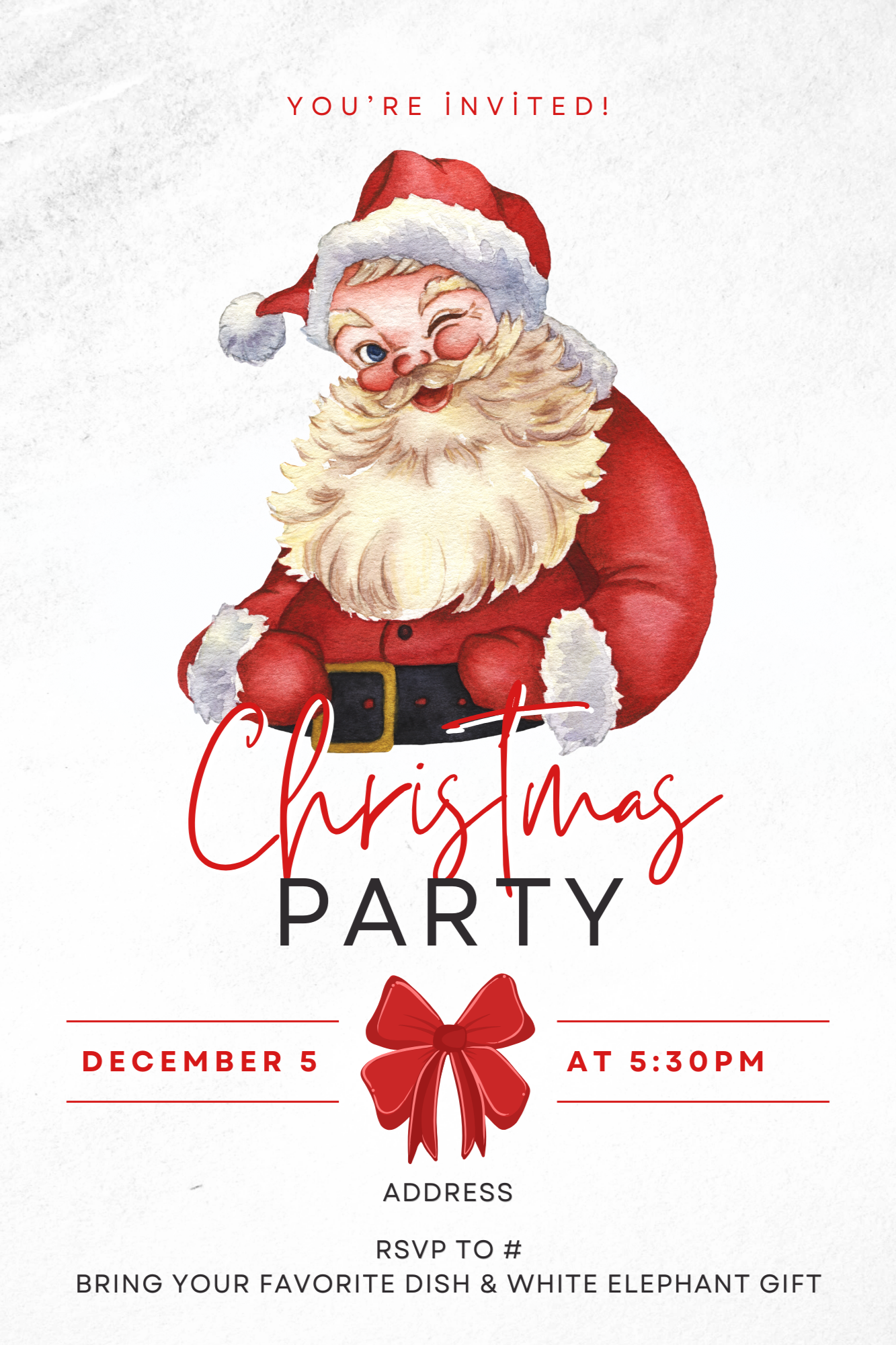 Invitation to a Christmas party featuring a watercolor image of Santa Claus winking. Text includes 'You're Invited!', 'Christmas Party', date 'December 5', time '5:30 PM', and placeholders for address and RSVP details. The design also includes red festive accents and a red bow illustration.