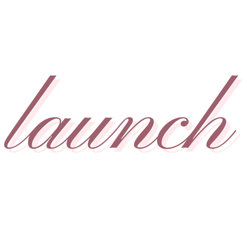 A black background with the word 'launch' written in pink cursive font.
