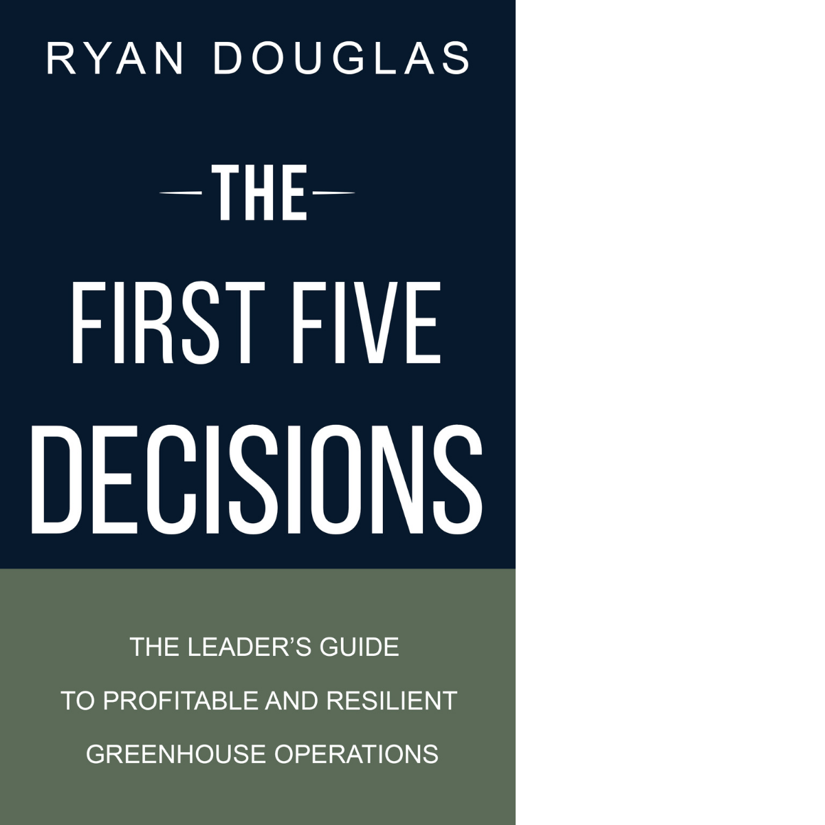 The First Five Decisions ebook cover