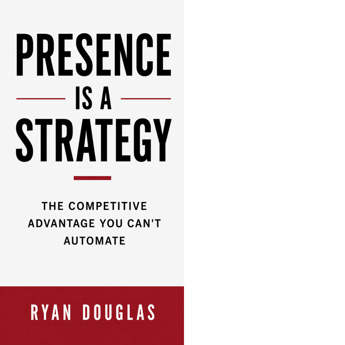 Presence Is a Strategy ebook cover