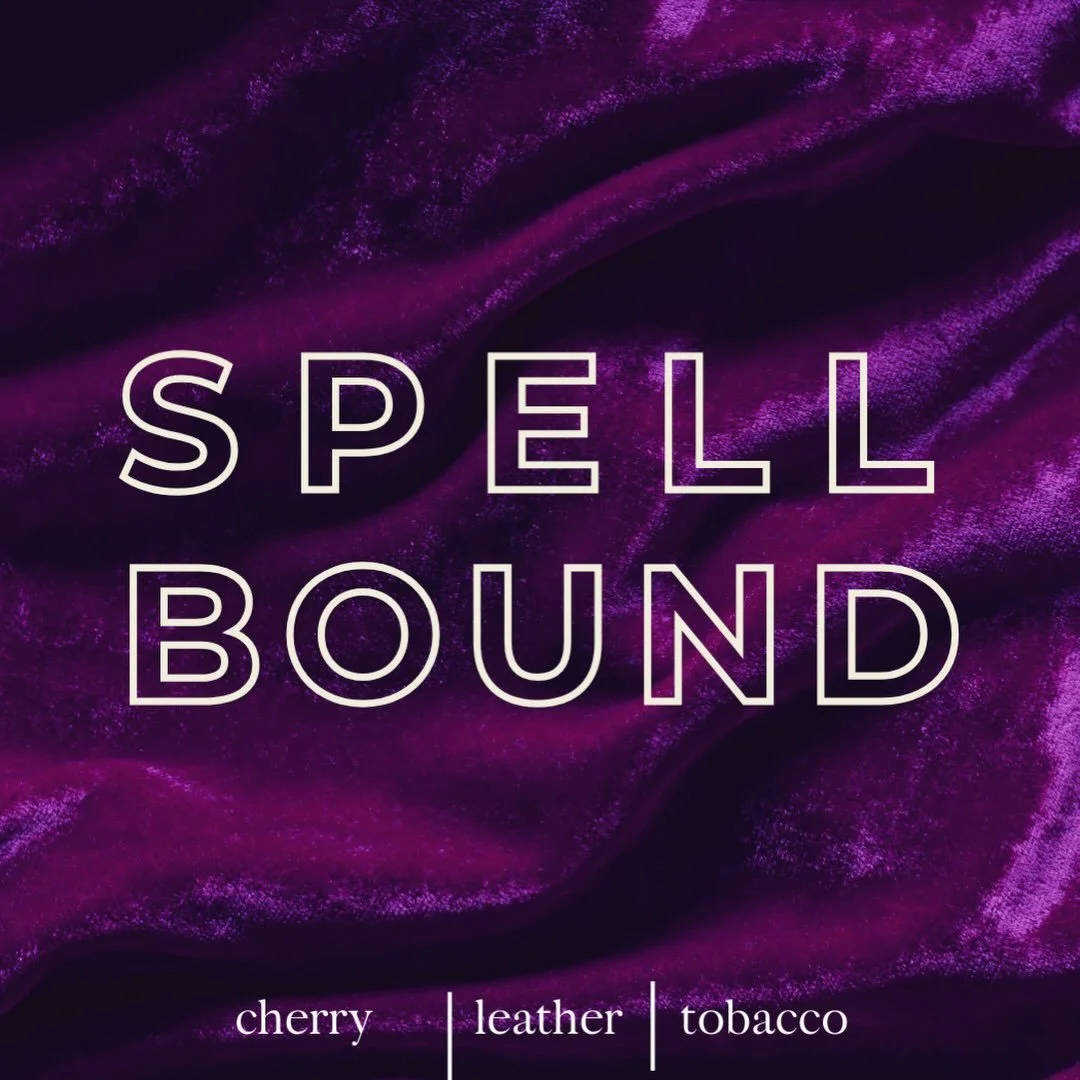 Meet Spellbound. 🖤

Originally created for Halloween, but I have a feeling this one might stick around.

Black cherry, osmanthus, leather, sweet tobacco, palo santo, and lavender. Dark, warm, a little smoky, and difficult to forget.

Available now.
