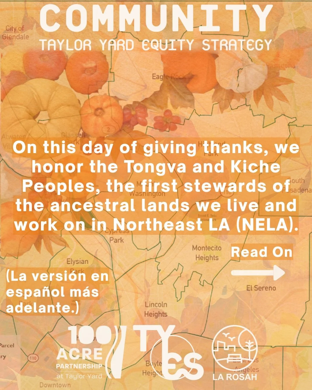 On this day of giving thanks, we honor the Tongva and Kiche Peoples, the first stewards of the ancestral lands we live and work on in Northeast LA. 🏞️💚🌿🌳

🌿As 100 acres of new green space take shape at Taylor Yard along the LA River, we remain c