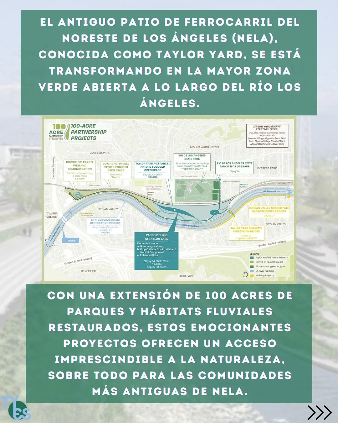 El hist&oacute;rico patio de ferrocarril en el noreste de Los &Aacute;ngeles (NELA), conocido como Taylor Yard, se est&aacute; transformando en un parque de 100 acres centrado en la naturaleza y la comunidad a lo largo del r&iacute;o Los &Aacute;ngel