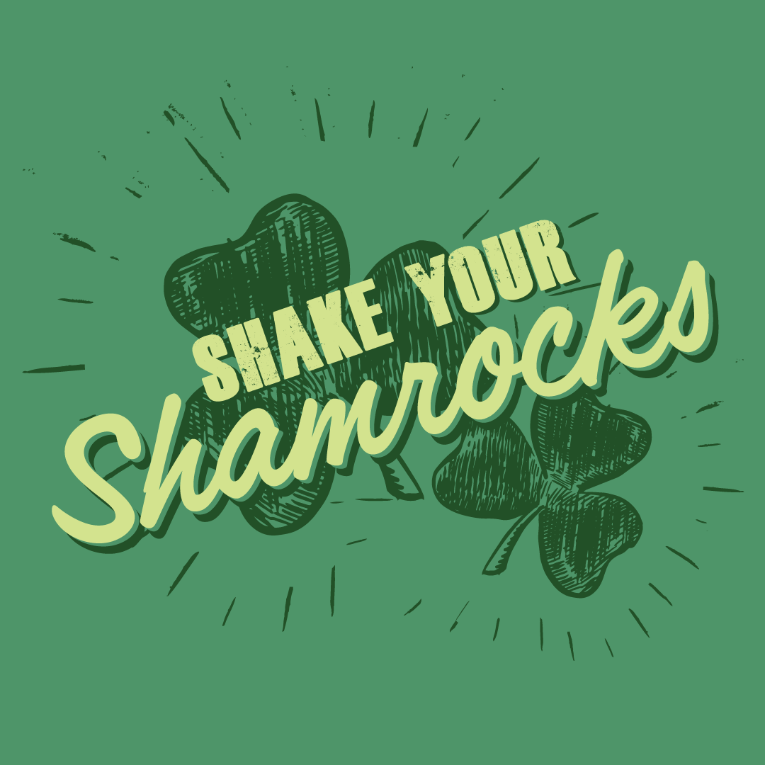 Shake your Shamrocks