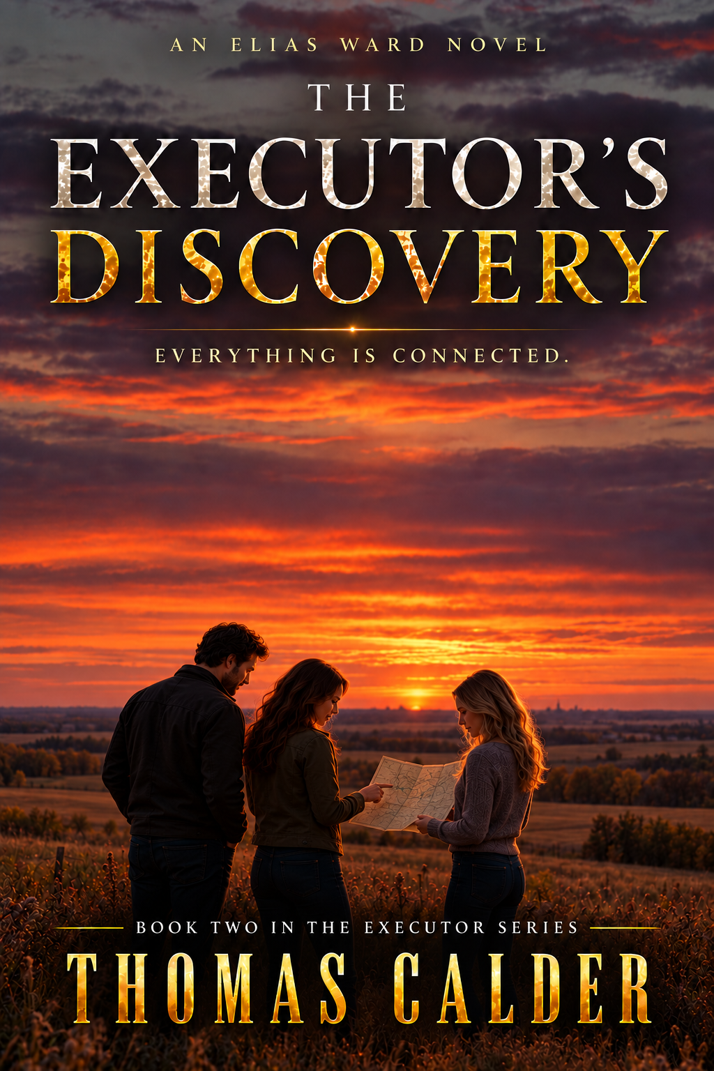 Book cover for 'The Executor's Discovery' by Thomas Calder. Features three people standing in a field at sunset, examining a map, with dramatic orange and purple sky in the background.