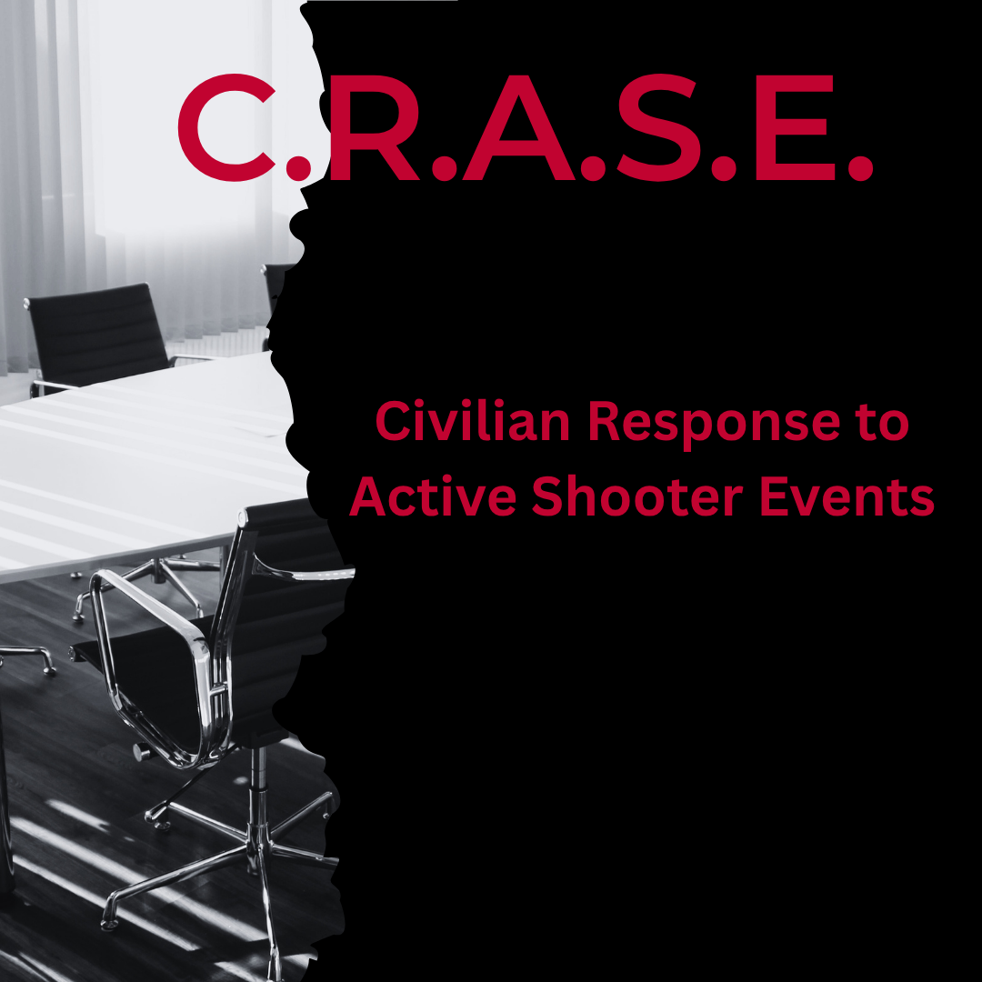 Citizen Response to Active Shooter Events (C.R.A.S.E)