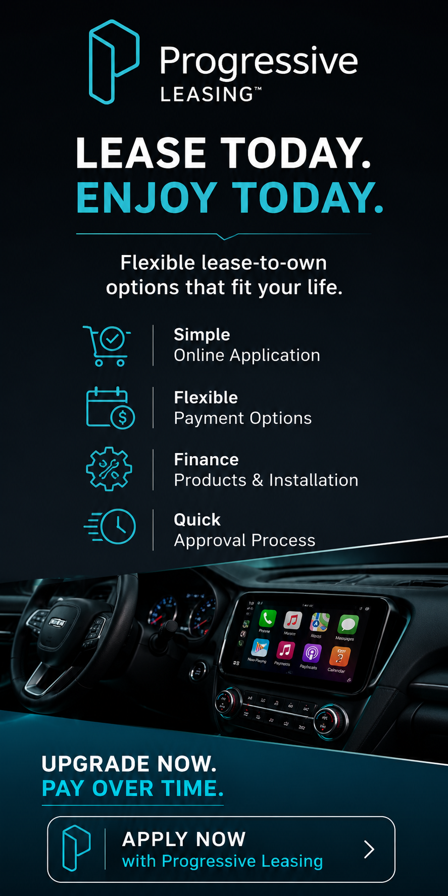 Advertisement for Progressive Leasing promoting lease-to-own options with online application, flexible payment, financing, and quick approval process, featuring a car interior with a touchscreen display.