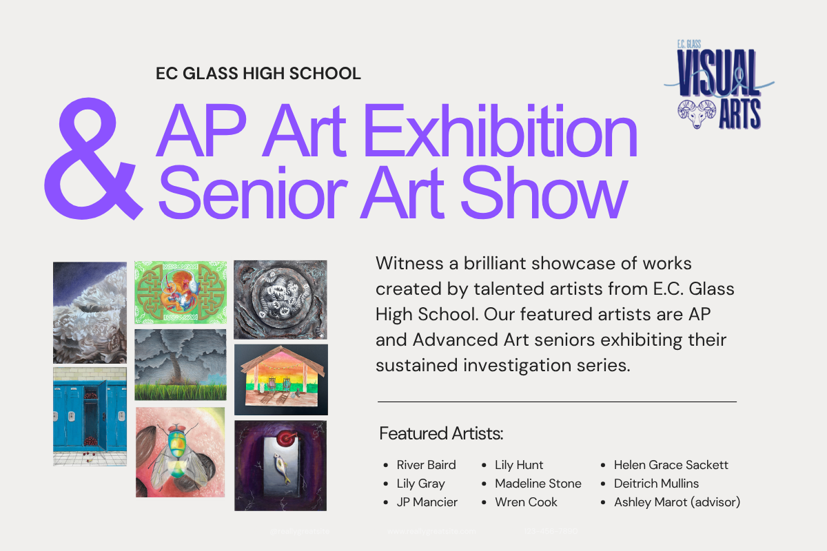 E.C. Glass: AP Art Exhibition & Senior Art Show