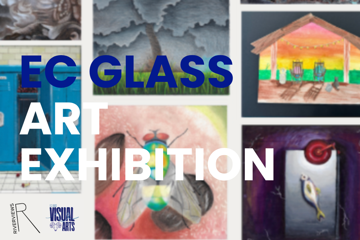 E.C. Glass: AP Art Exhibition & Senior Art Show