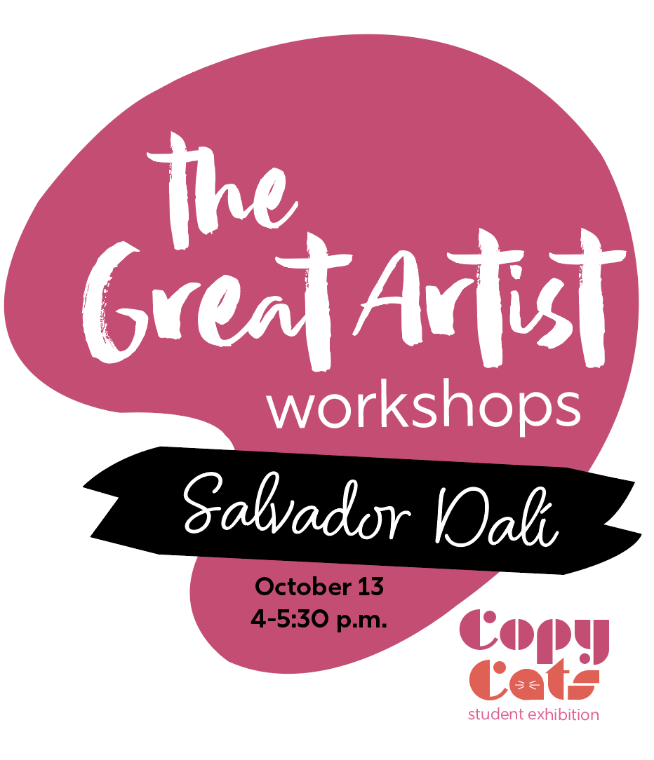 Great Artists Workshop + Student Exhibition