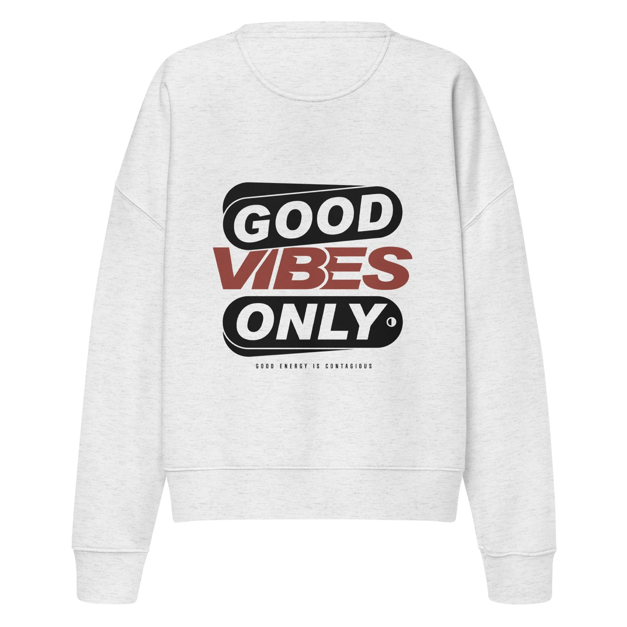 Good Vibes Crew Neck Sweatshirt