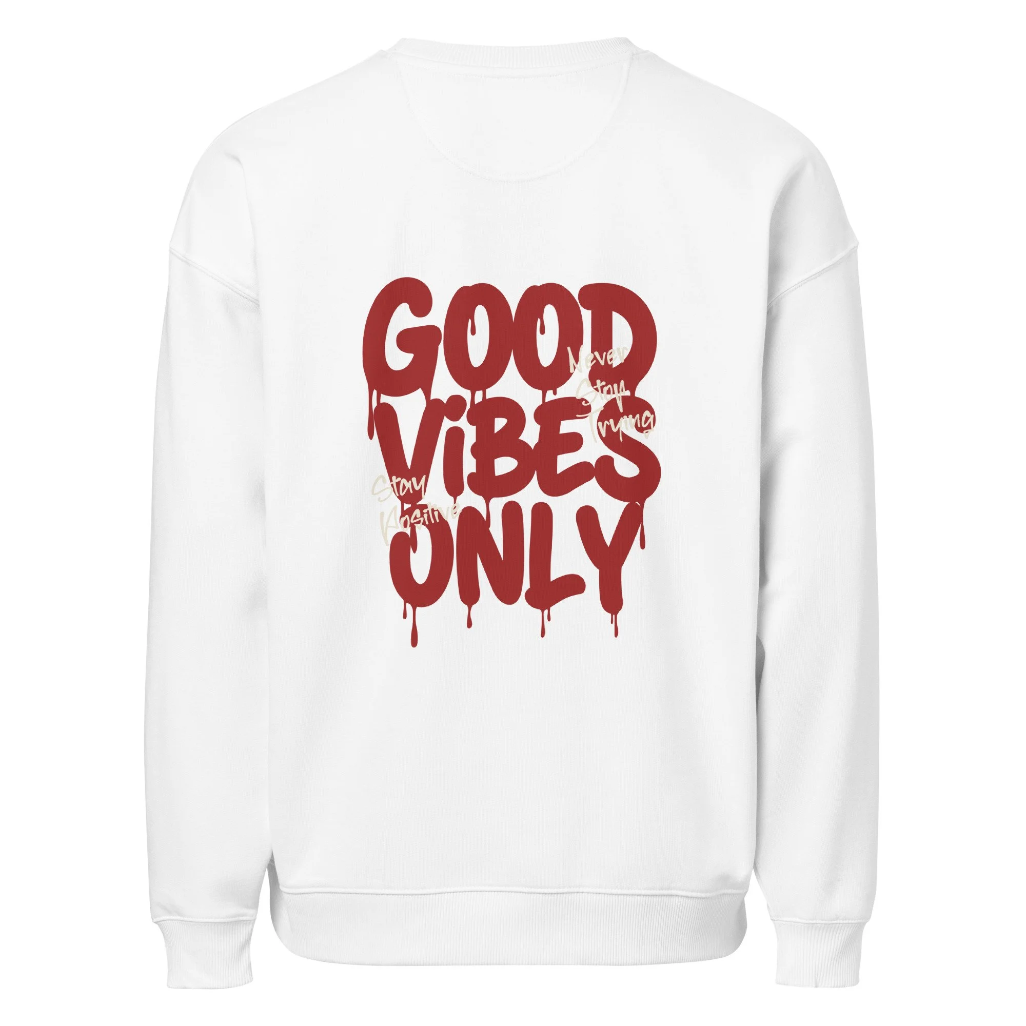 Good Vibes Only Oversized Organic Sweatshirt