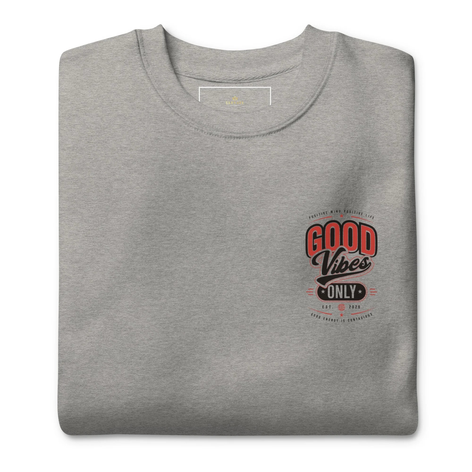 Good Vibes Only Classic Sweatshirt