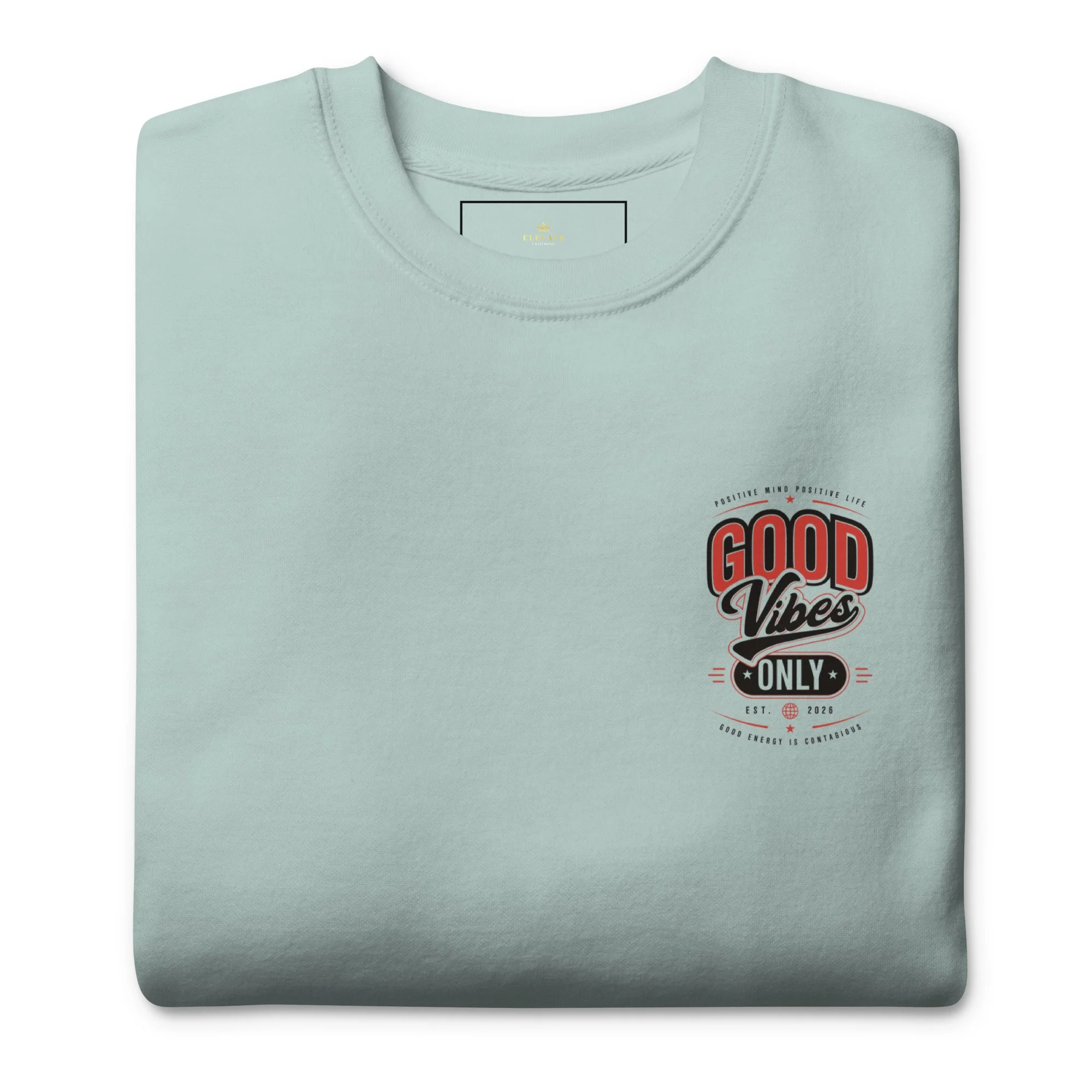 Good Vibes Only Classic Sweatshirt