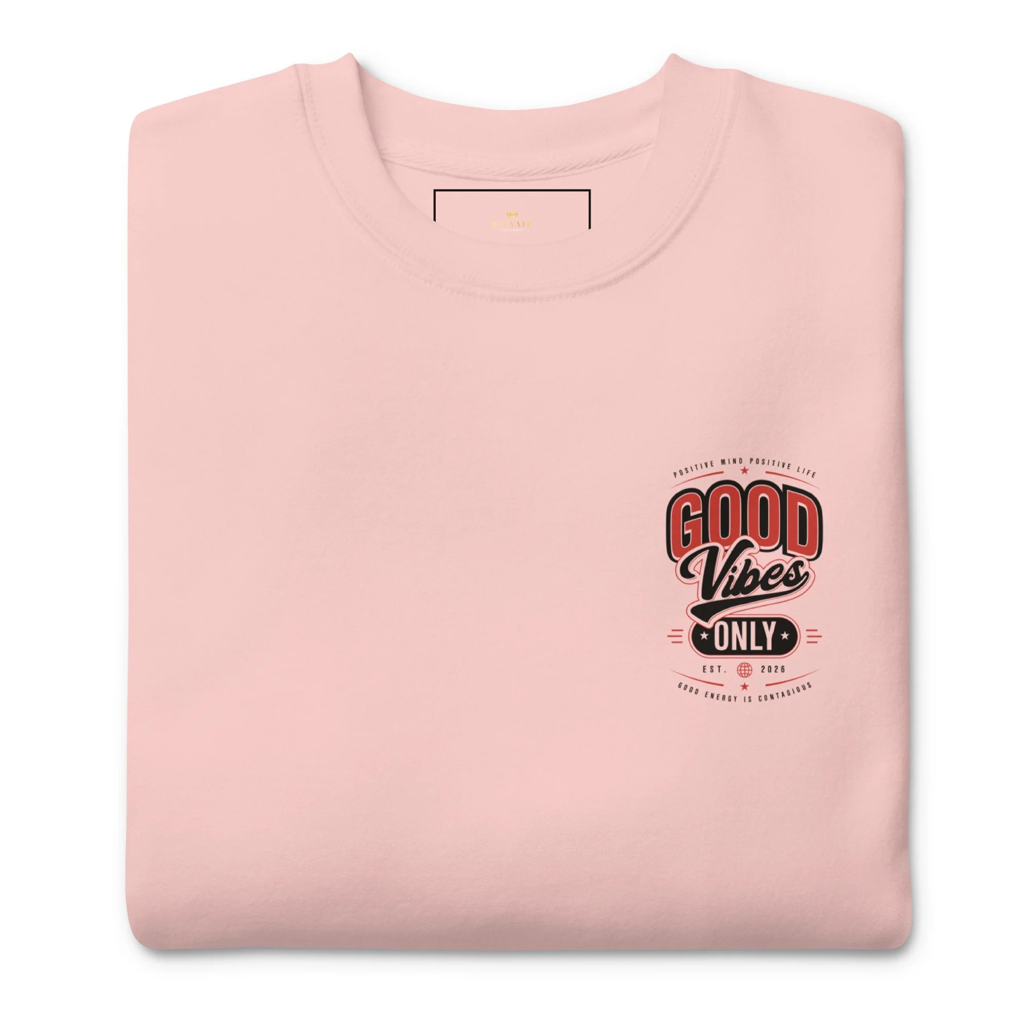Good Vibes Only Classic Sweatshirt