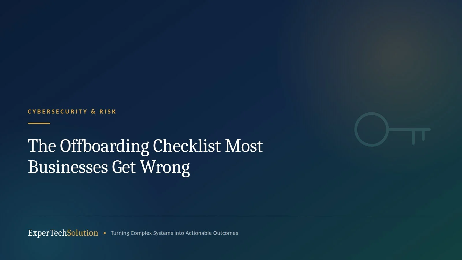 The Offboarding Checklist Most Businesses Get Wrong
