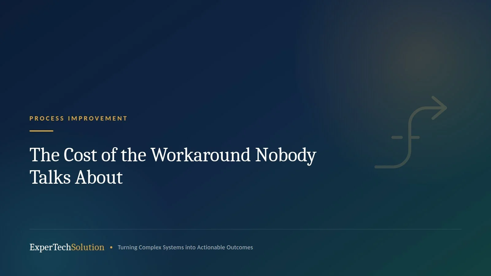 The Cost of the Workaround Nobody Talks About