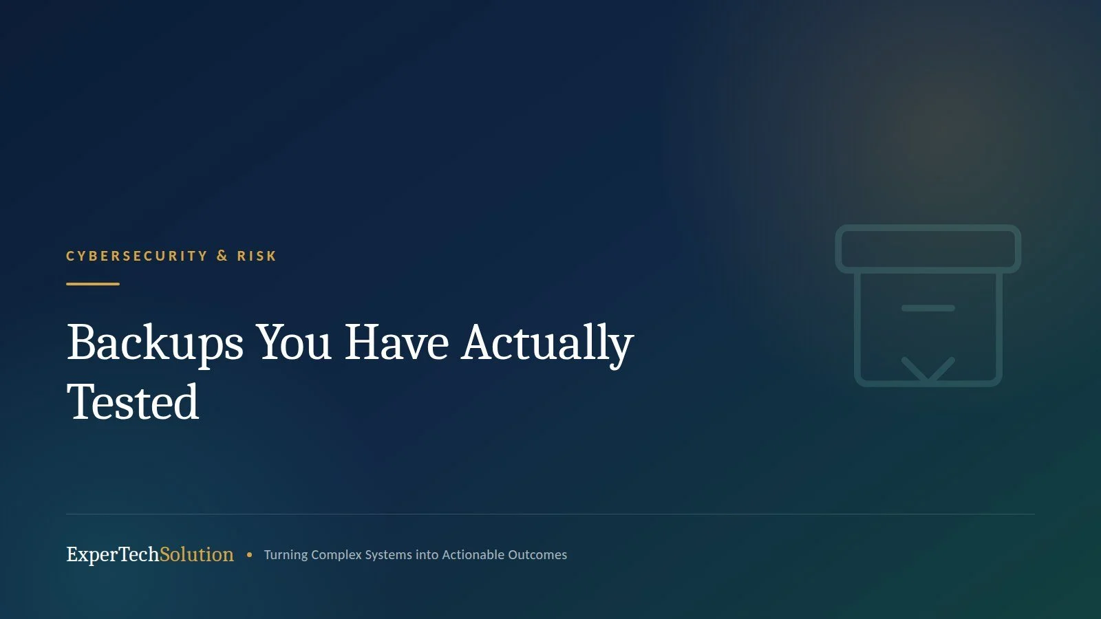 Backups You Have Actually Tested