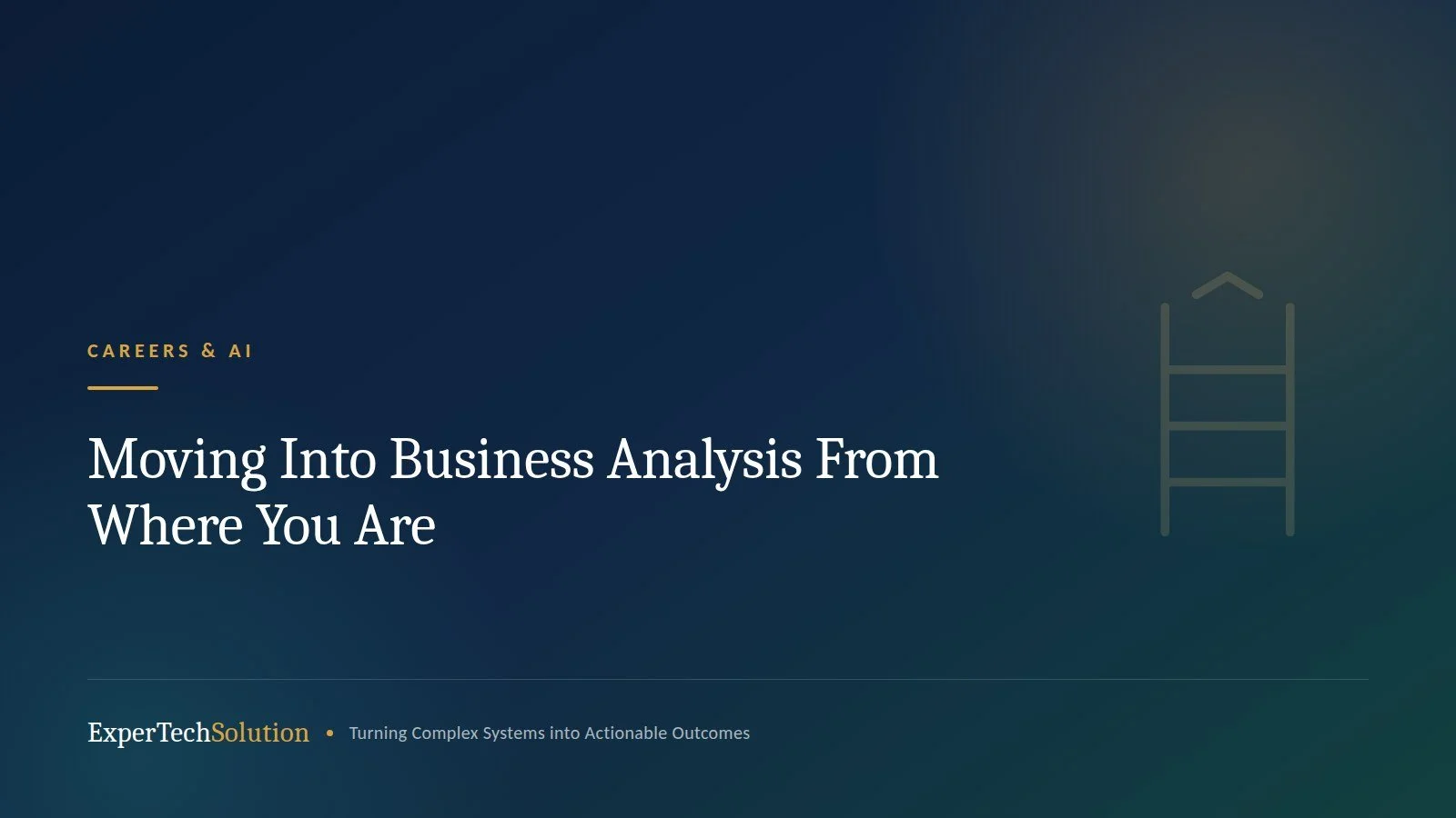 Moving Into Business Analysis From Where You Are
