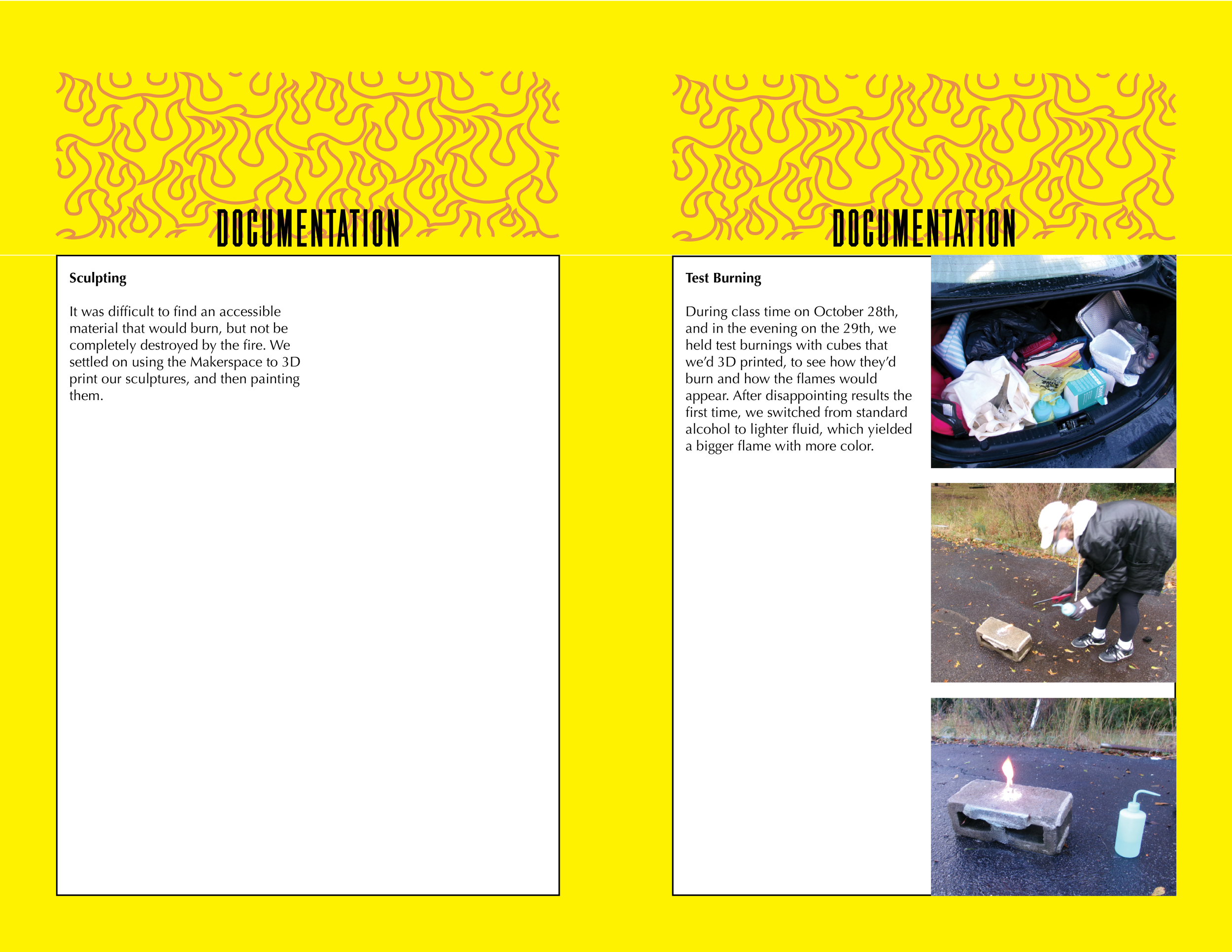 A yellow background with abstract squiggle patterns at the top and the word 'DOCUMENTATION' in bold black letters. The page is divided into two sections: the left section titled 'Sculpting' contains a paragraph about using a Makerspace for sculpting, and the right section titled 'Test Burning' includes a paragraph about a class test on burning with cubes, along with three photos: one of a trunk filled with supplies, one of a person igniting a brick outdoors, and one of a burning brick on the ground with a small bottle beside it.