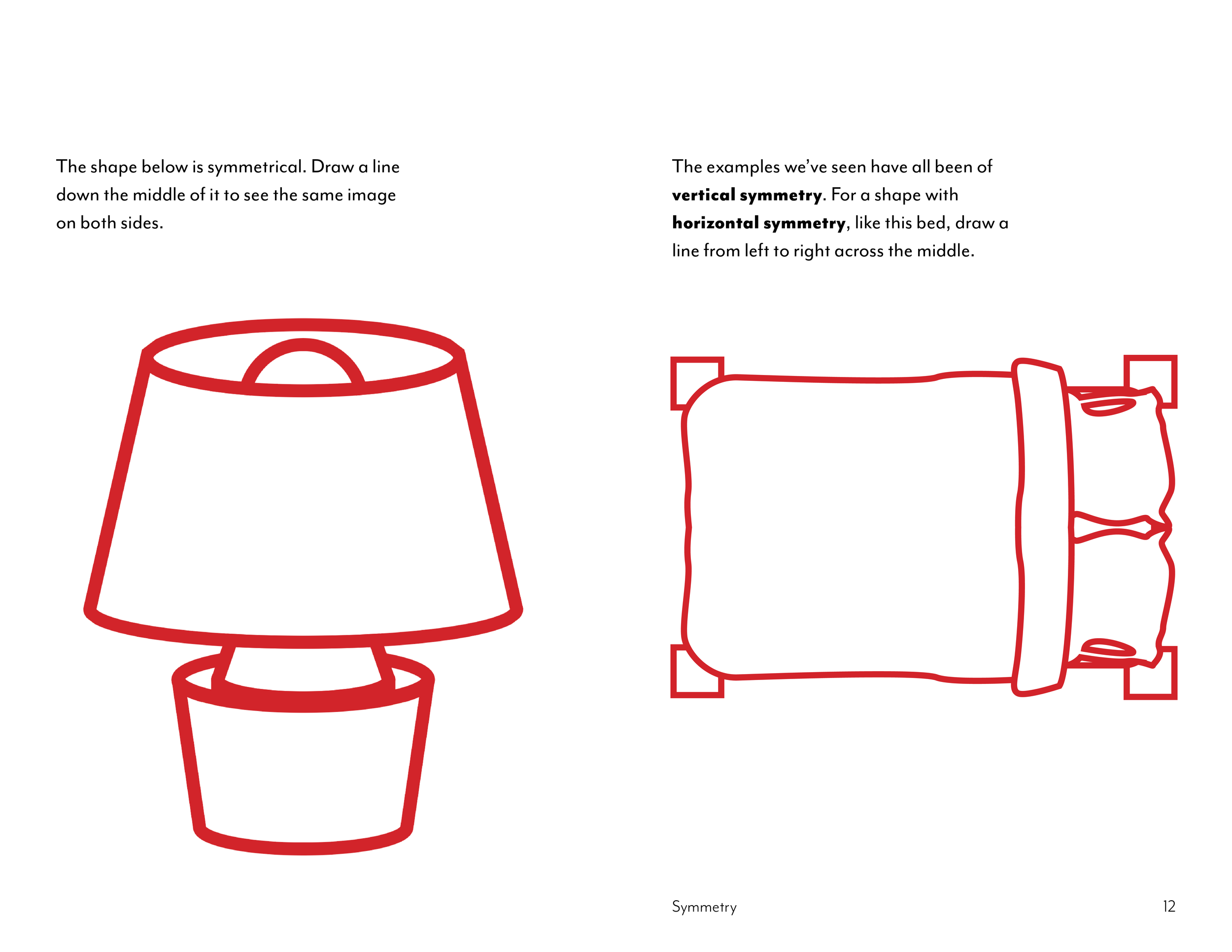 Outline of a lamp and a bed, illustrating symmetrical shapes and instructions for drawing lines through their centers to show vertical and horizontal symmetry.