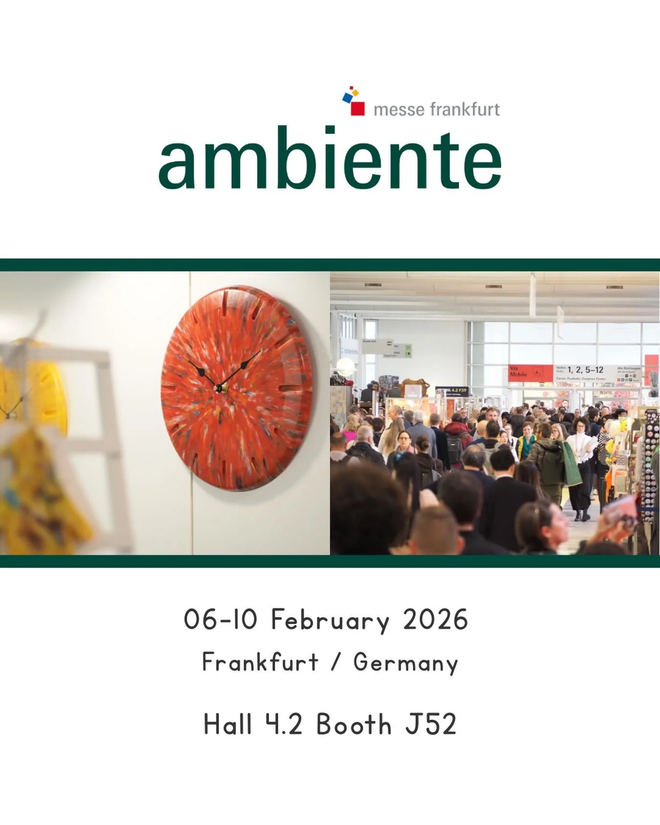 Ambiente Frankfurt is almost here!🇩🇪

We can&rsquo;t wait to show you what&rsquo;s new.

📍 Frankfurt, Germany
🎪 Hall 4.2 | Booth J52
🗓️ February 6&ndash;10, 2026

We&rsquo;re excited to welcome you at Ambiente.
Let&rsquo;s meet and make this edi