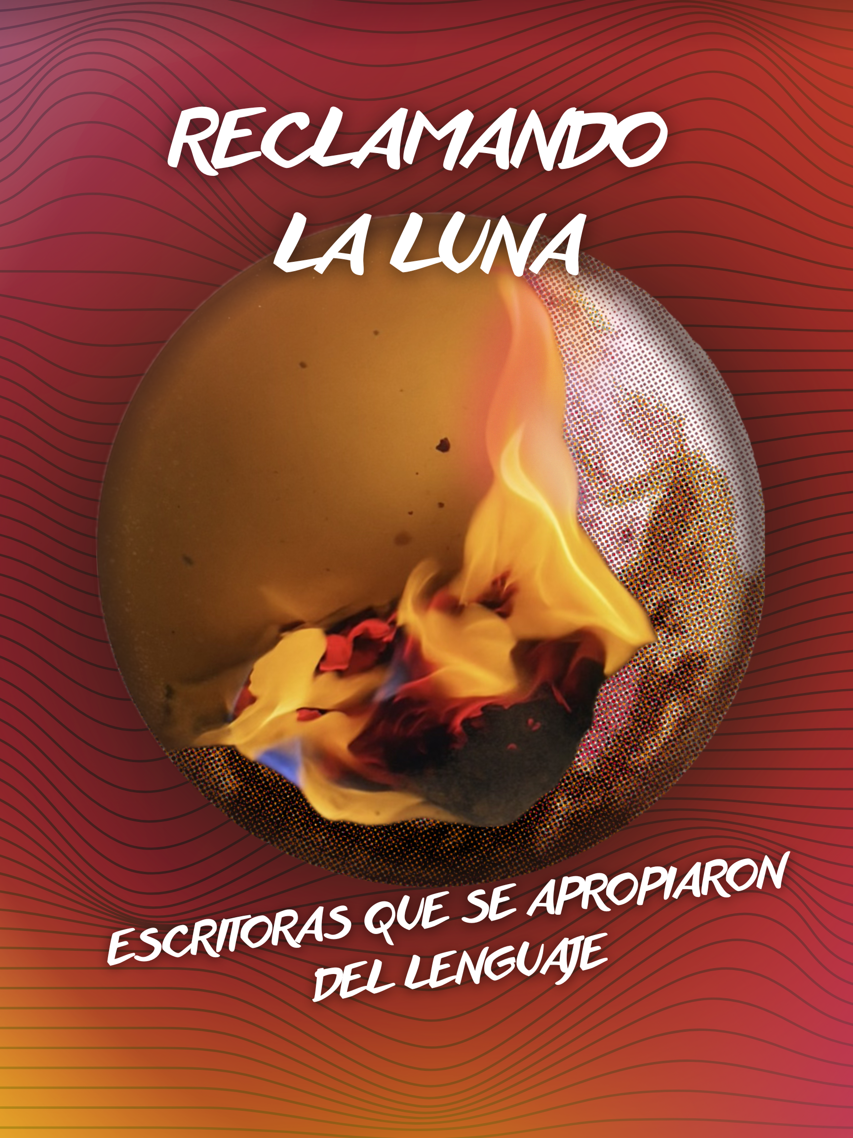 Reclamando la Luna (Lanzamiento: 8 de Marzo)
