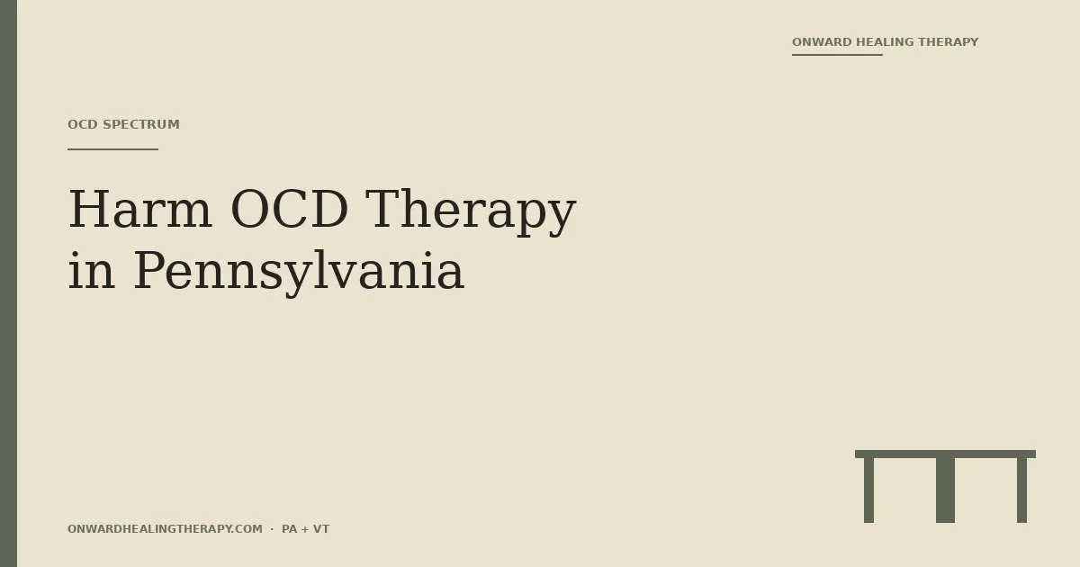 Harm OCD Therapy in Pennsylvania