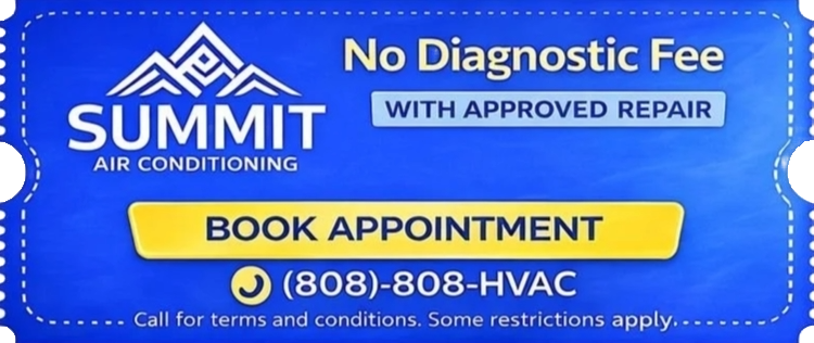 Blue coupon for Summit Air Conditioning with text about no diagnostic fee, approved repair, book appointment, phone number 808-808-HVAC, and call for terms and conditions.