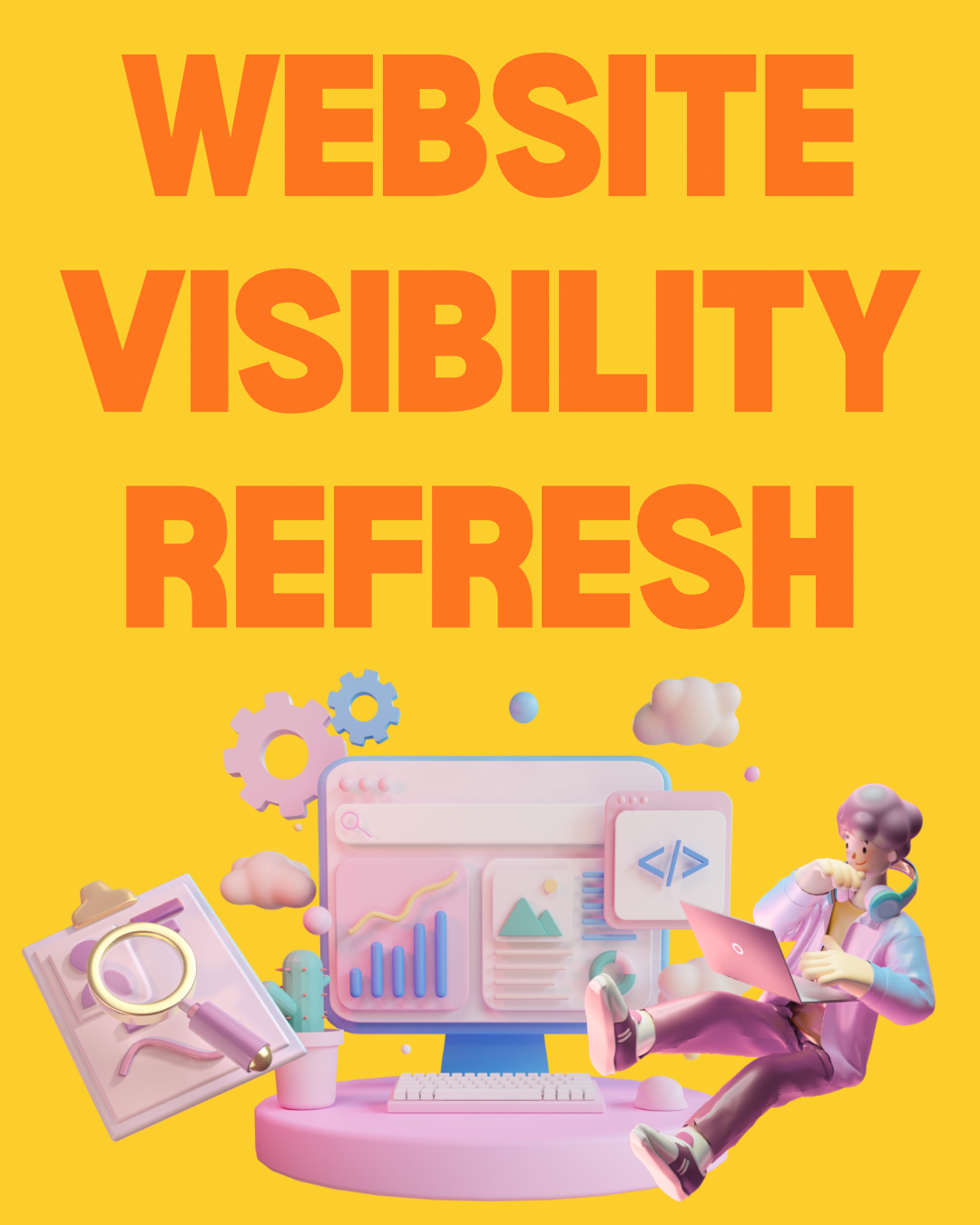 Website Visibility Refresh