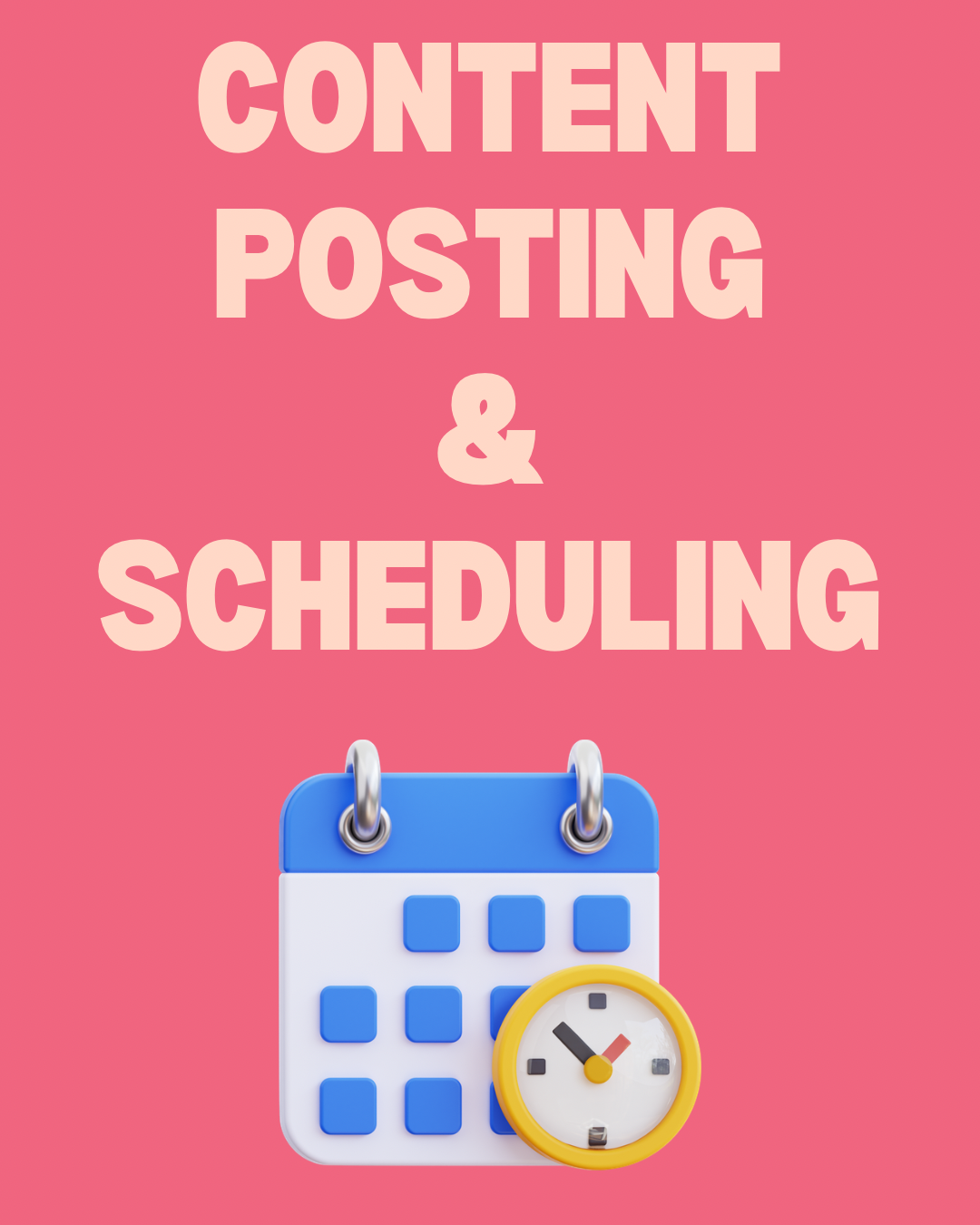 Content Posting & Scheduling