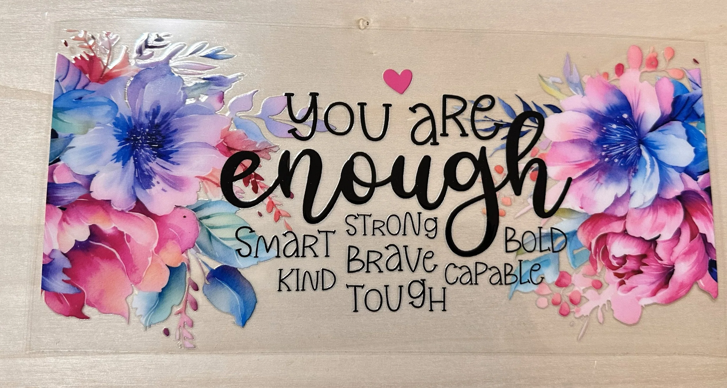 You are enough