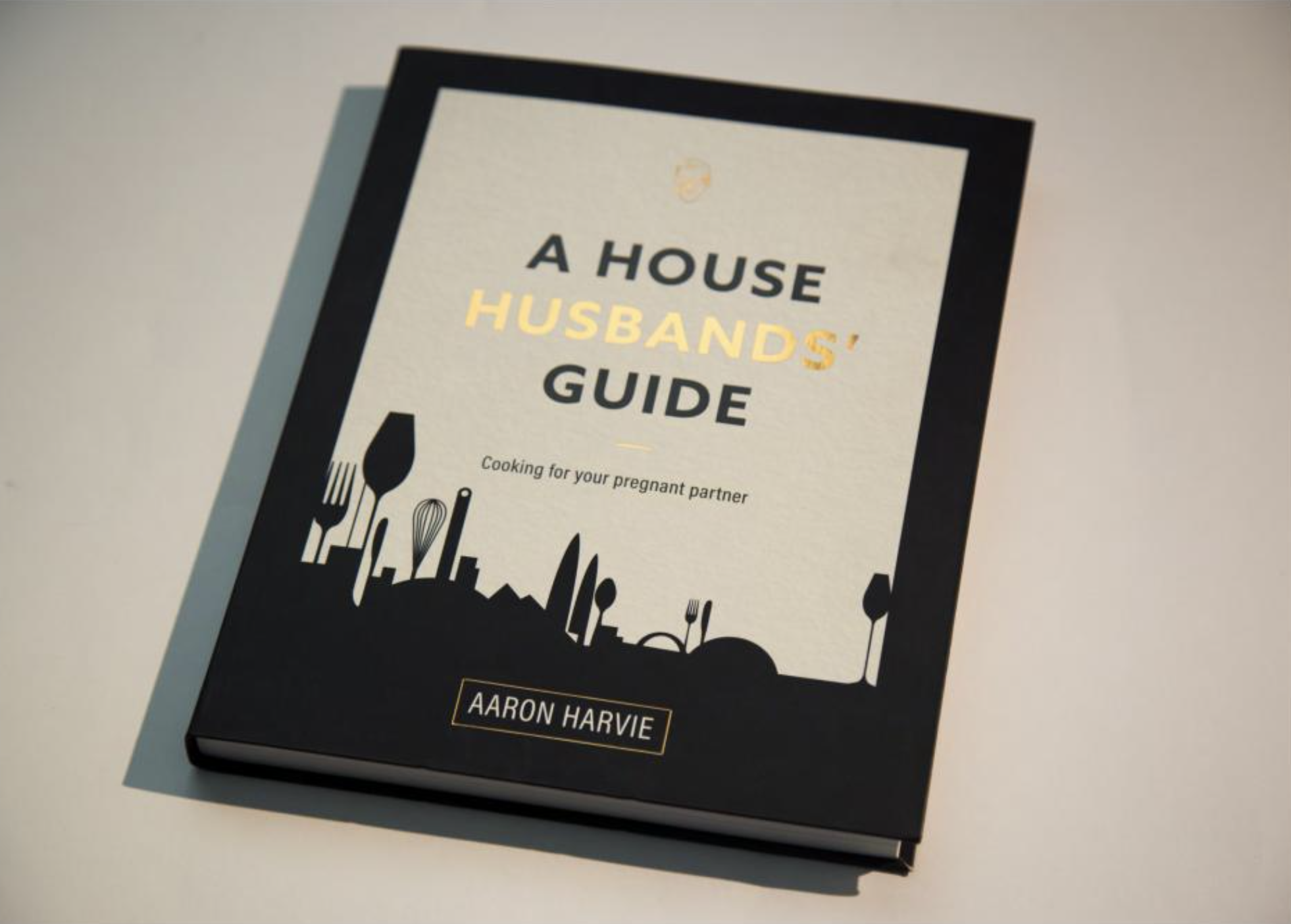 A House Husband's Guide Cookbook