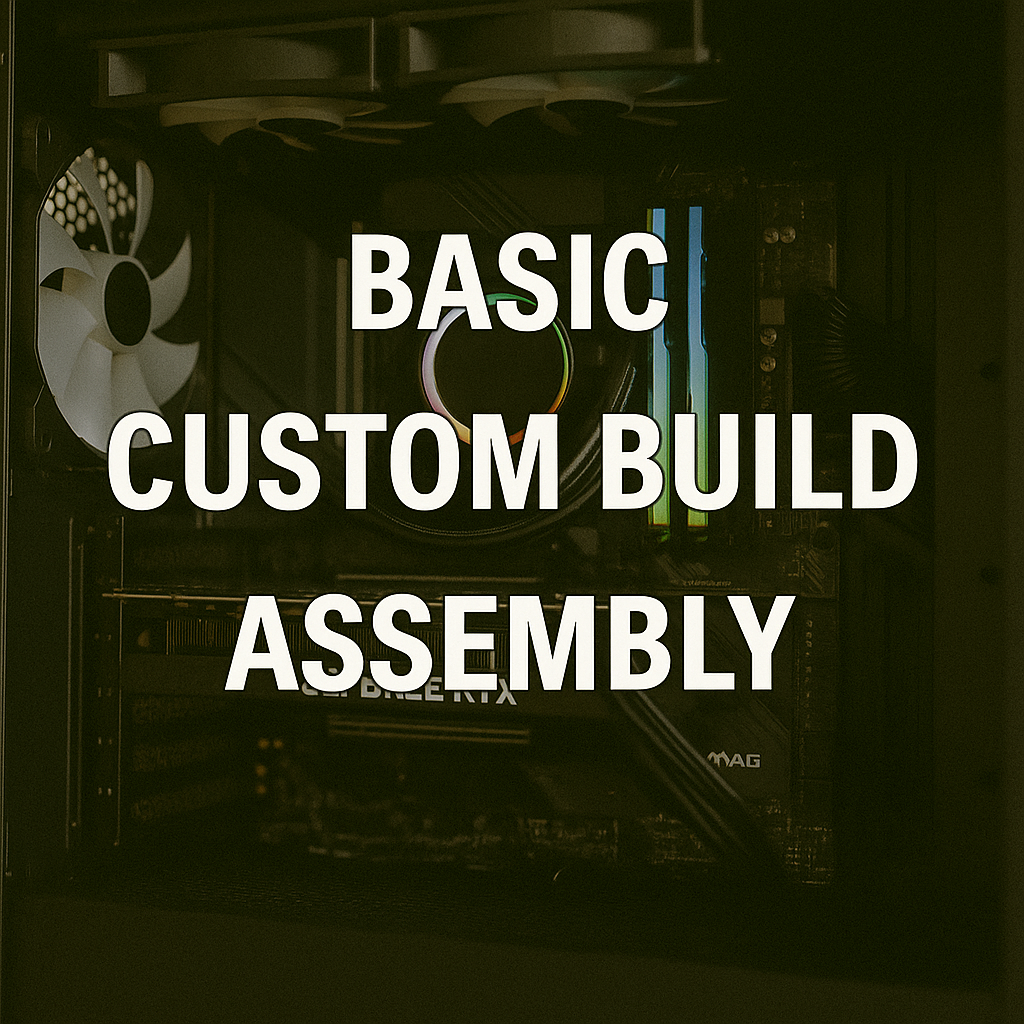 Basic Custom Build Assembly