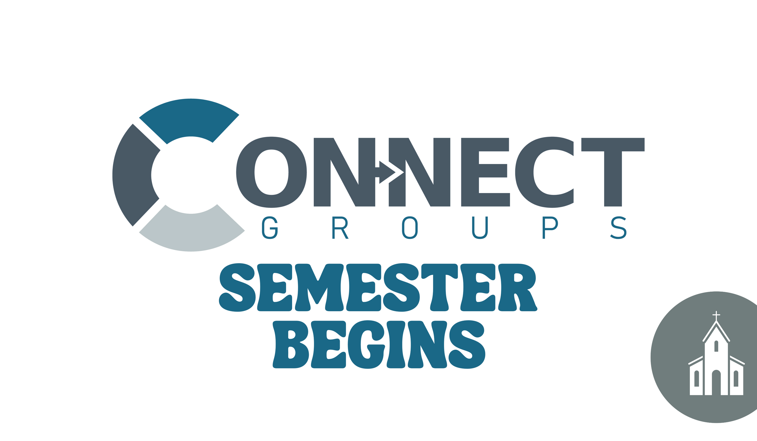 Connect Group semester begins