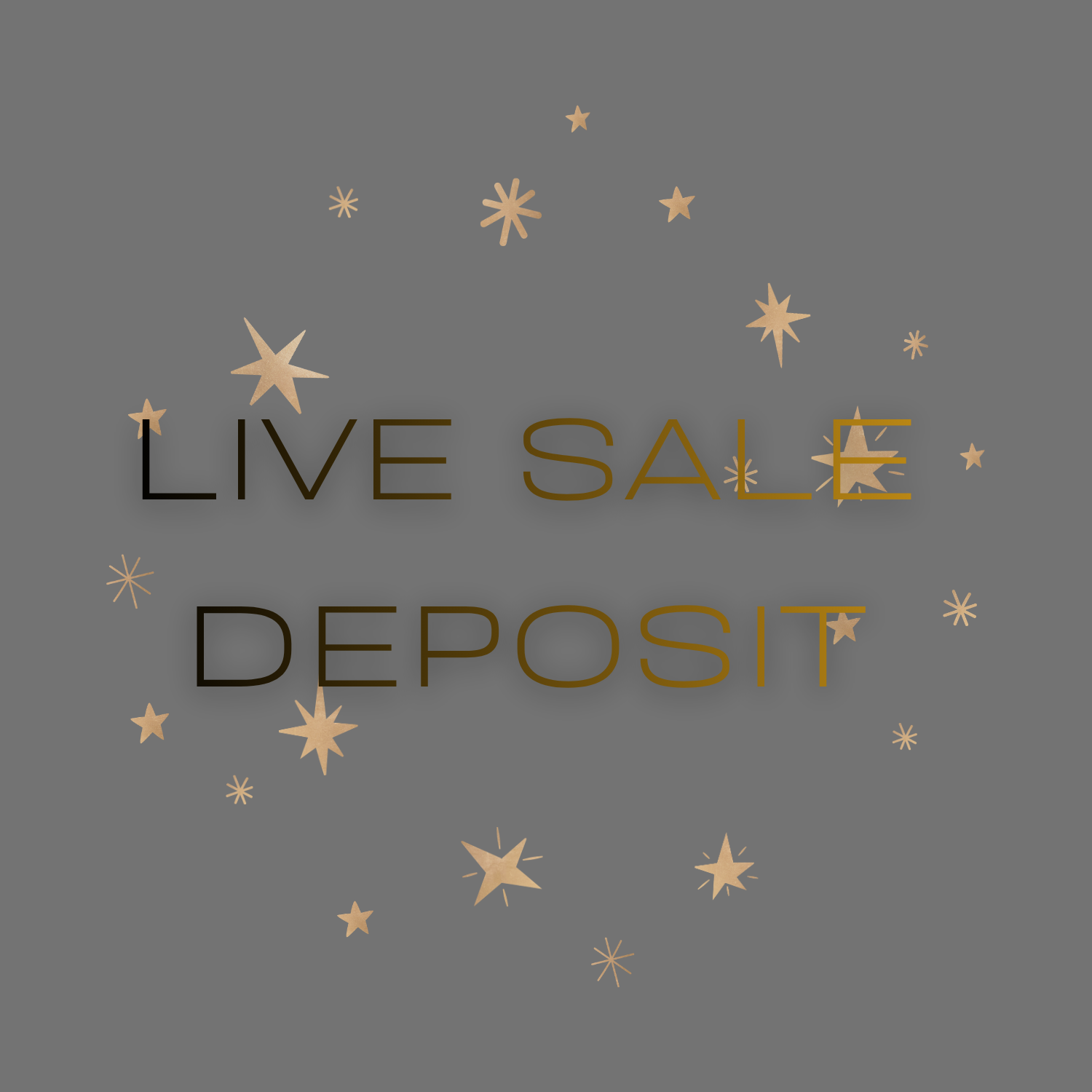 Live Sale Deposit