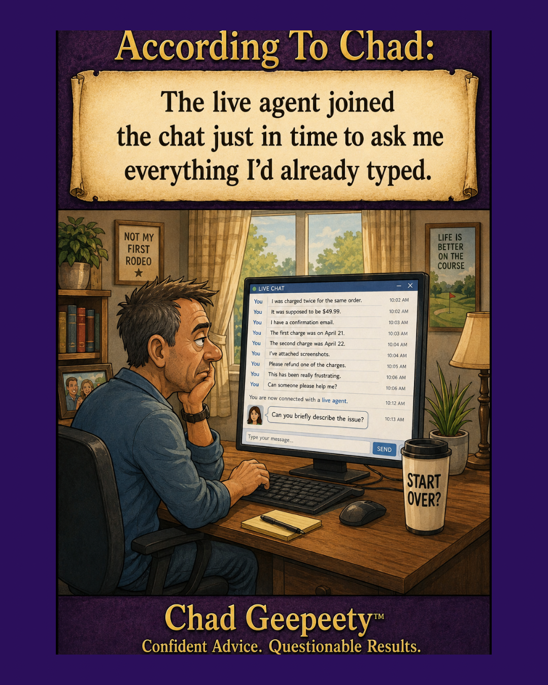 Live Agent Already Asked That