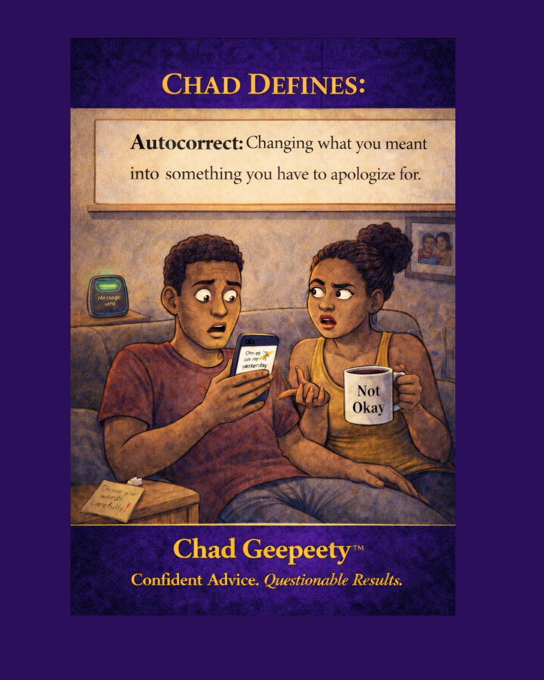 Chad Defines cartoon showing two people reacting after autocorrect changes a text into something requiring an apology.