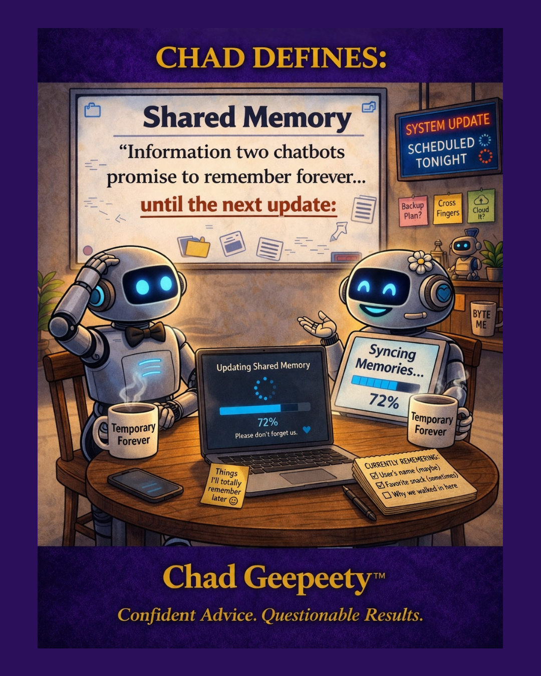 Cartoon of two robots syncing shared memory while a laptop shows updating progress, with mugs labeled “Temporary Forever”