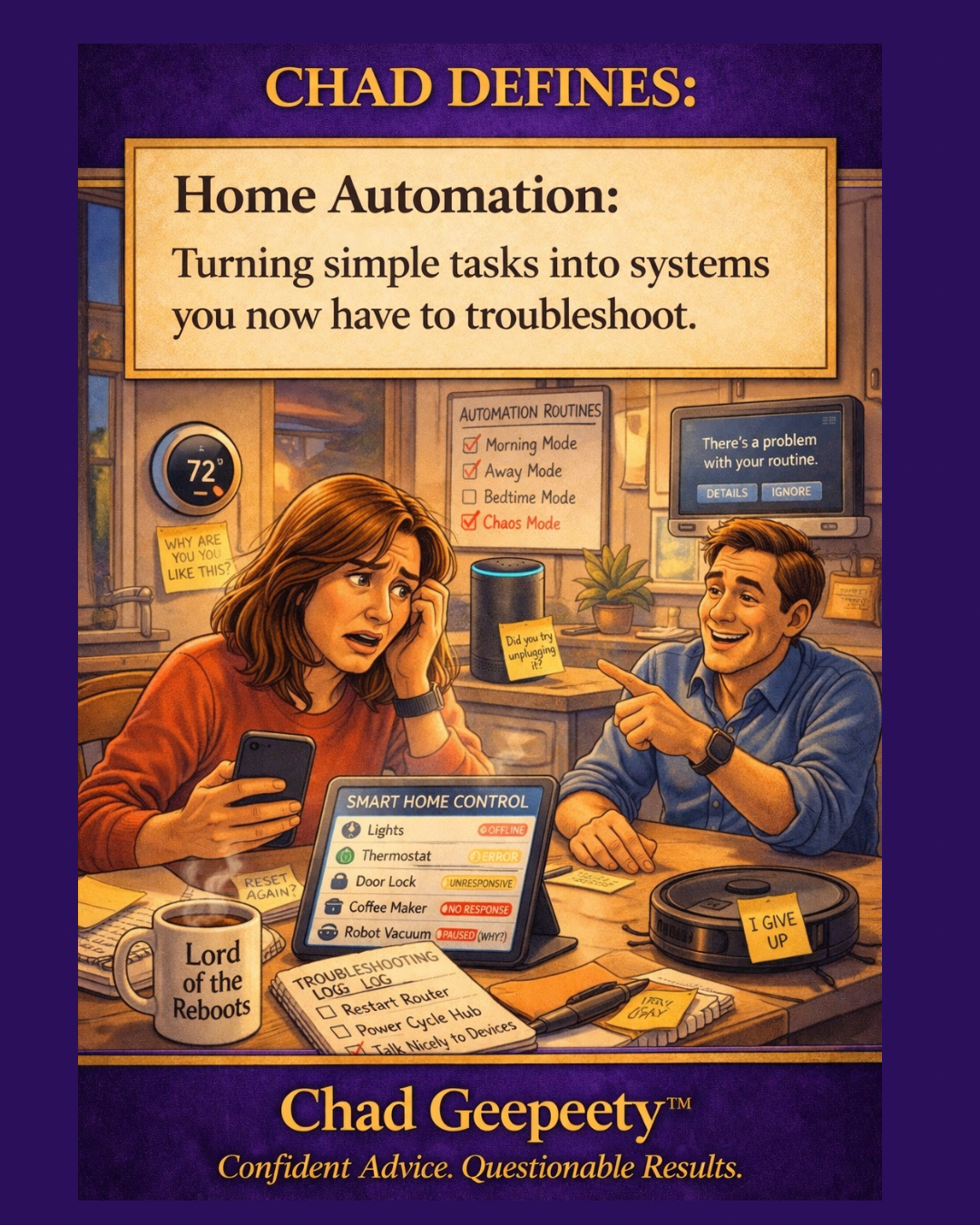 Chad Defines cartoon showing malfunctioning smart-home systems, offline lights, thermostat errors, and a robot vacuum giving up.