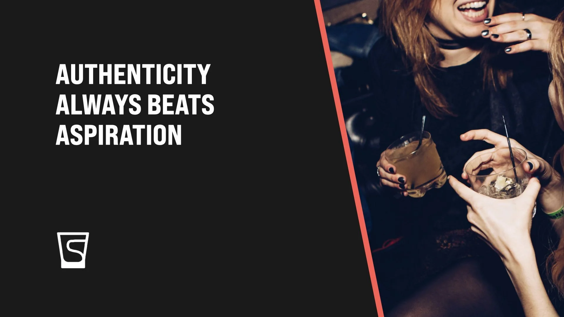 Authenticity ALWAYS beats Aspiration