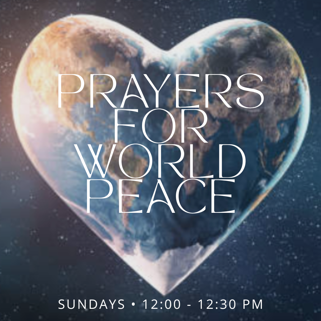 PRAYERS FOR WORLD PEACE