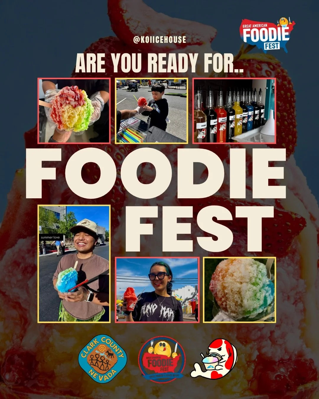 ARE YOU READY FOR FOODIE FEST 🍧🔥

Koi Ice will be at the @gafoodiefest in Las Vegas!

We&rsquo;re bringing the real Hawaiian shaved ice!!!

8275 Spring Mountain Rd
May 8&ndash;10 | Times (Next Slide) 
Come find our booth 🍧

If you see the colors&h