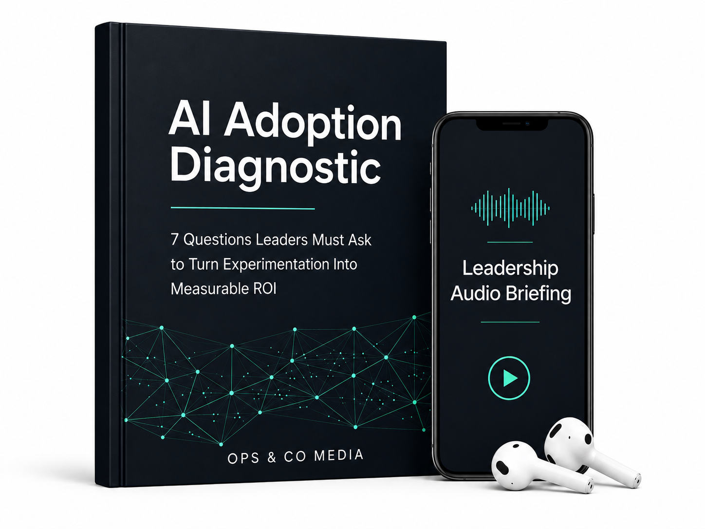 AI Adoption Diagnostic executive resource by Ops & Co Media alongside Leadership Audio Briefing mobile companion for leaders operationalizing AI adoption.