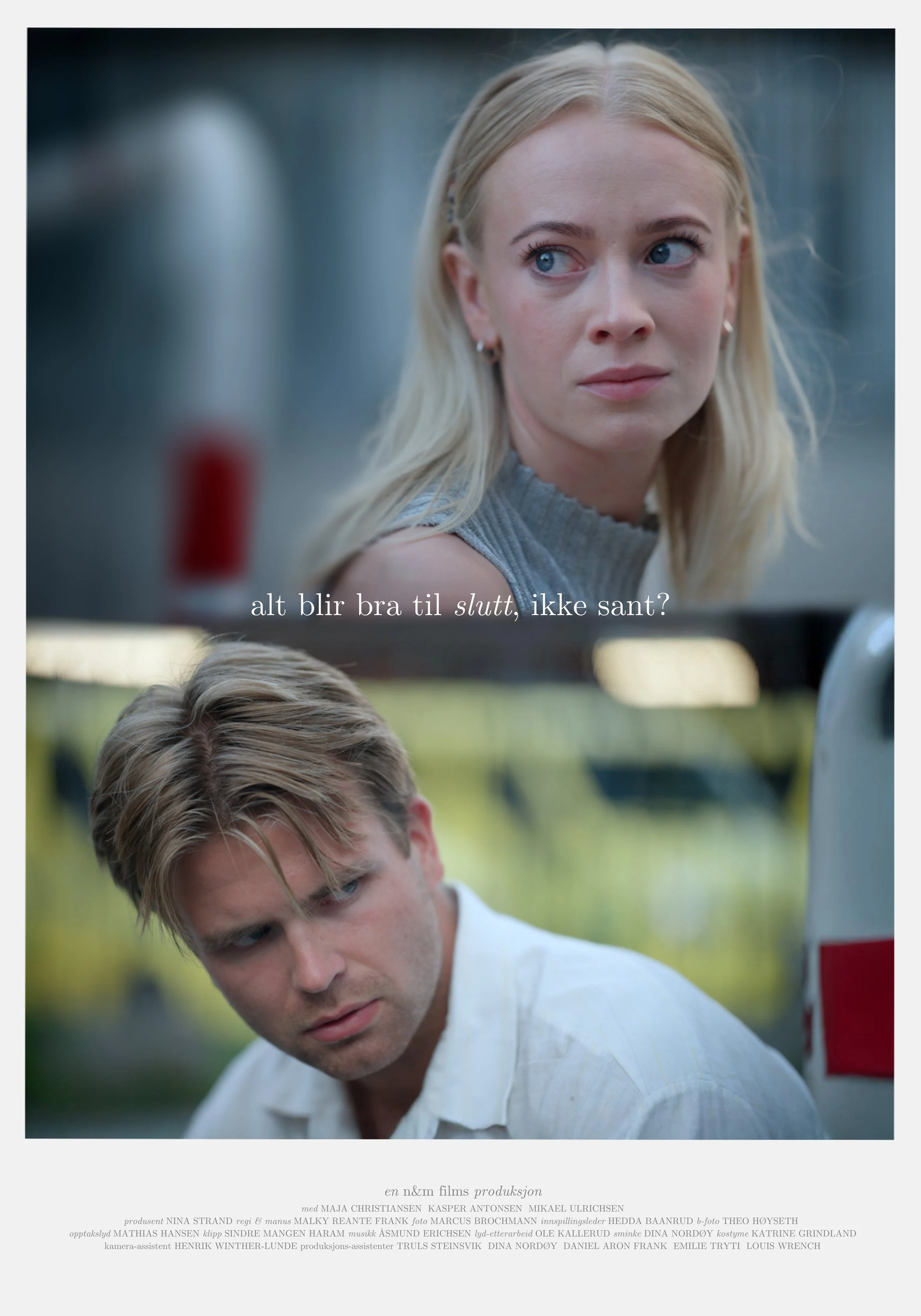 Alt blir bra til slutt, ikke sant?