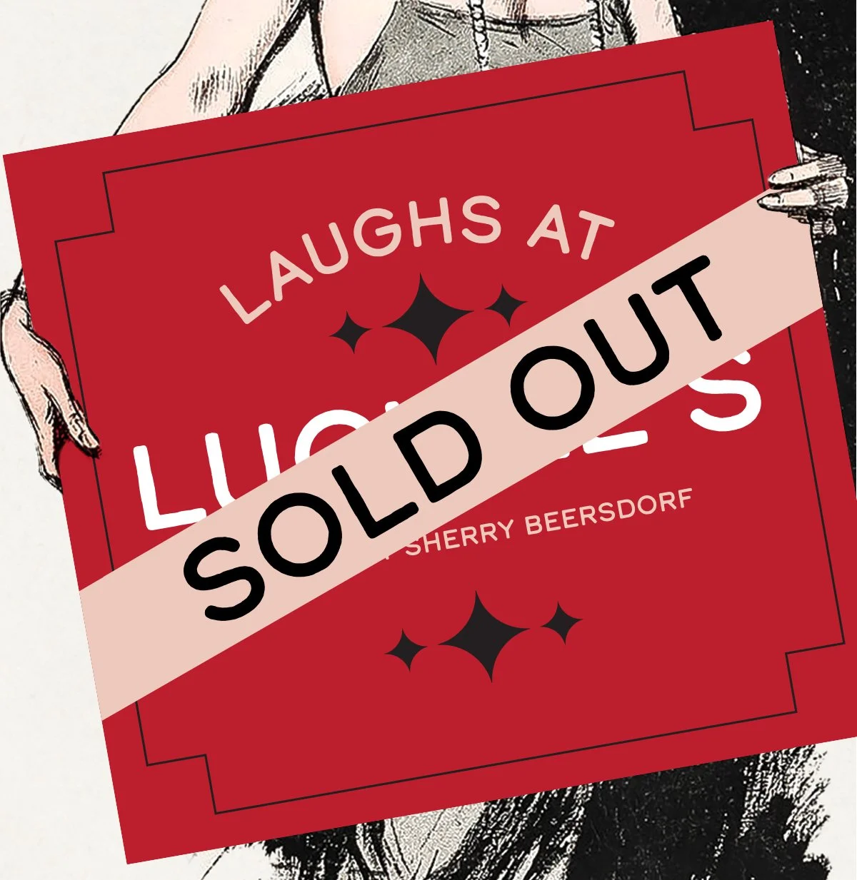 Laughs at Lucille's