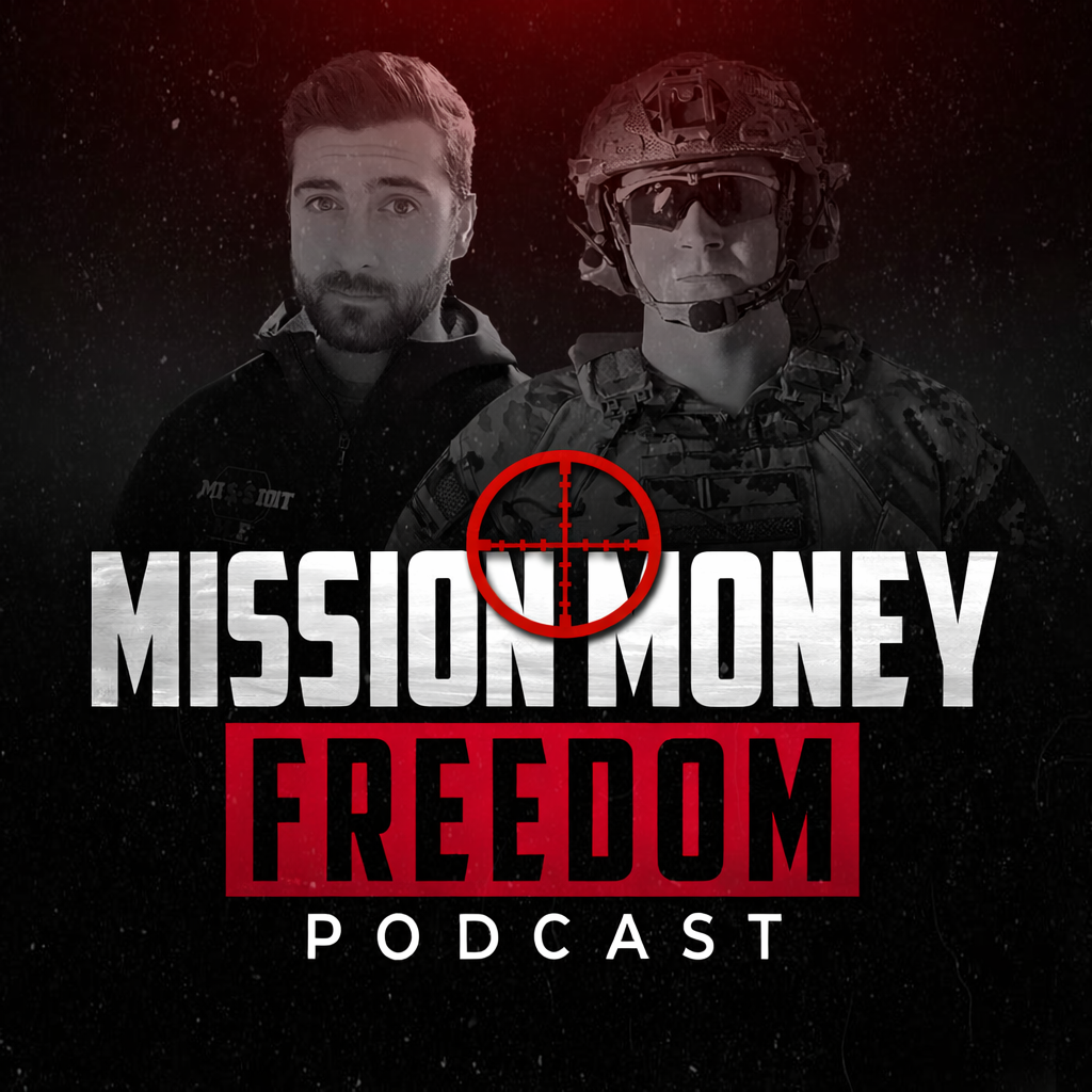 Cover art for the Mission Money Freedom Podcast featuring two men, one in a tactical helmet and gear, the other in civilian clothing, with a crosshair over the text. Background is black with red and white text.