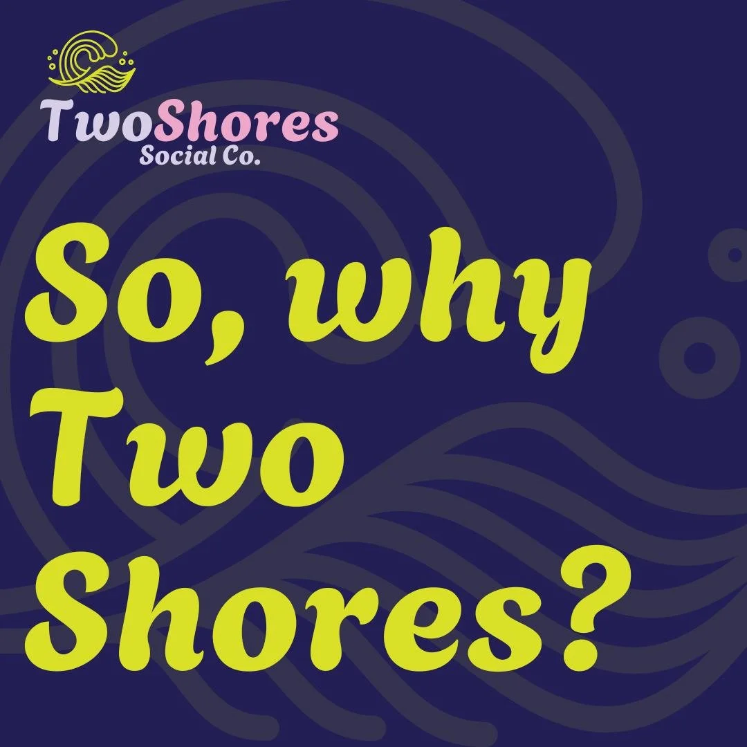 So, why Two Shores? It represents life and work across two shores - the Isle of Man &amp; the Sussex coast. We couldn't not live near the coast. Two Shores is about balancing creativity &amp; strategy, what you want to say vs. what your audience need
