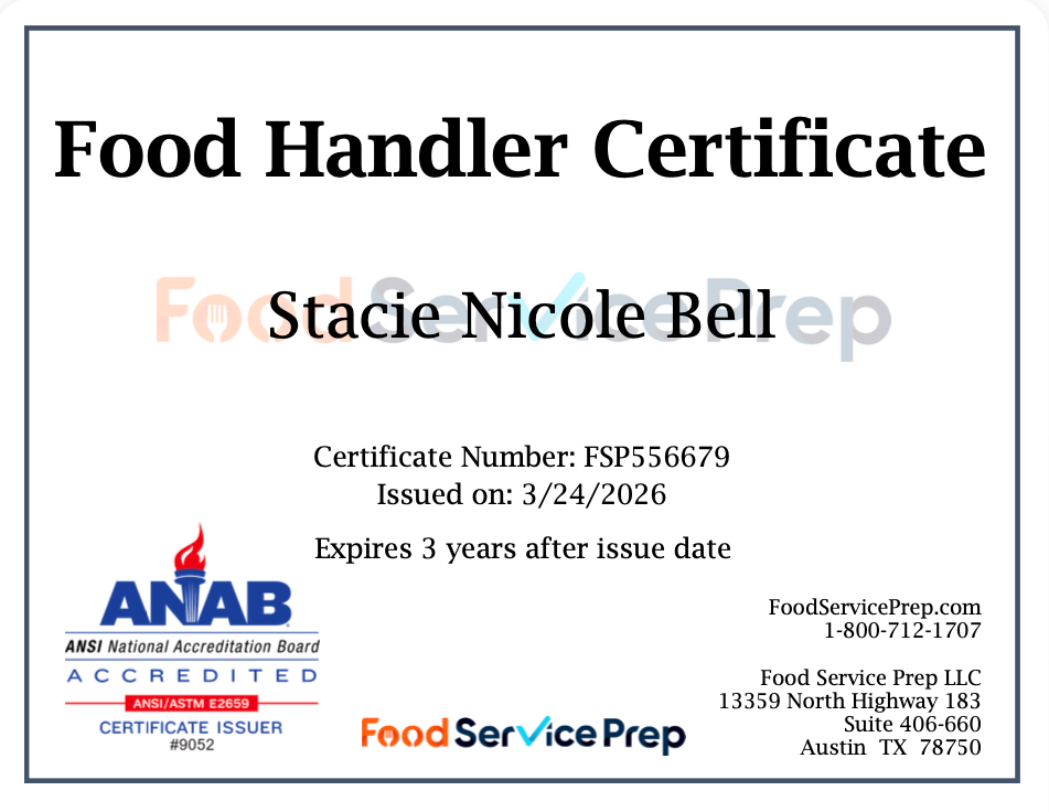 Food Handler Certificate issued to Stacie Nicole Bell, with certificate number FSP556679, issued date 3/24/2026, expiration 3 years later, from FoodServicePrep.com, Food Service Prep LLC in Austin, Texas, with ANAB accreditation logo.