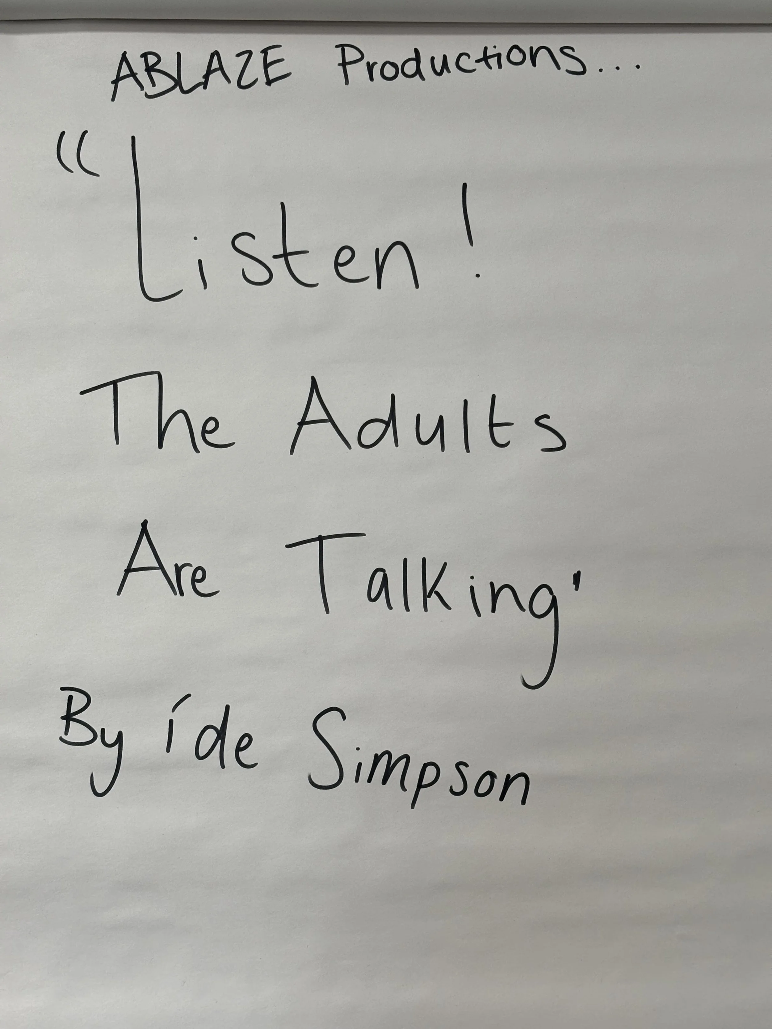 Listen! The Adults are Talking